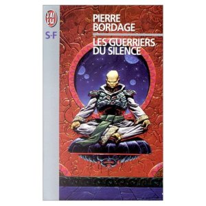 Les Guerriers du Silence