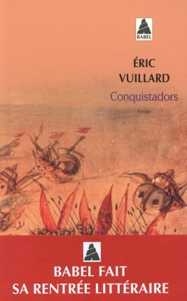eric-vuillard-conquistadors